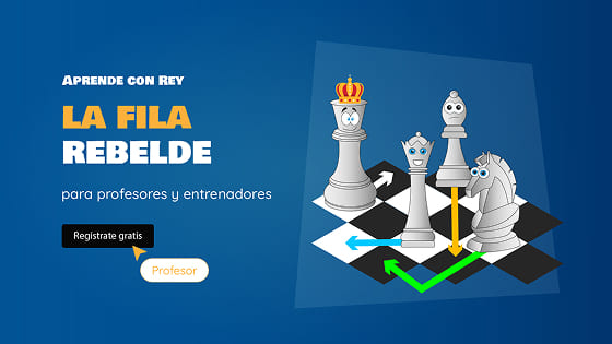 Minijuego de ajedrez La fila rebelde - Aprende la colocación inicial de las piezas de ajedrez